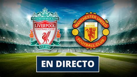 resultado partido liverpool hoy.